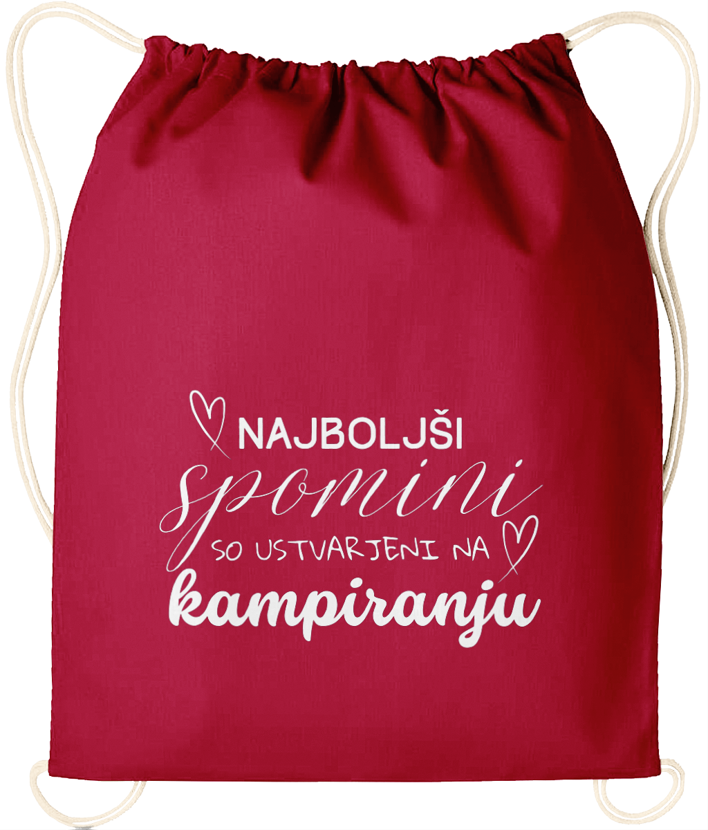 Najboljši spomini so ustvarjeni na kampiranju - nahrbtnik