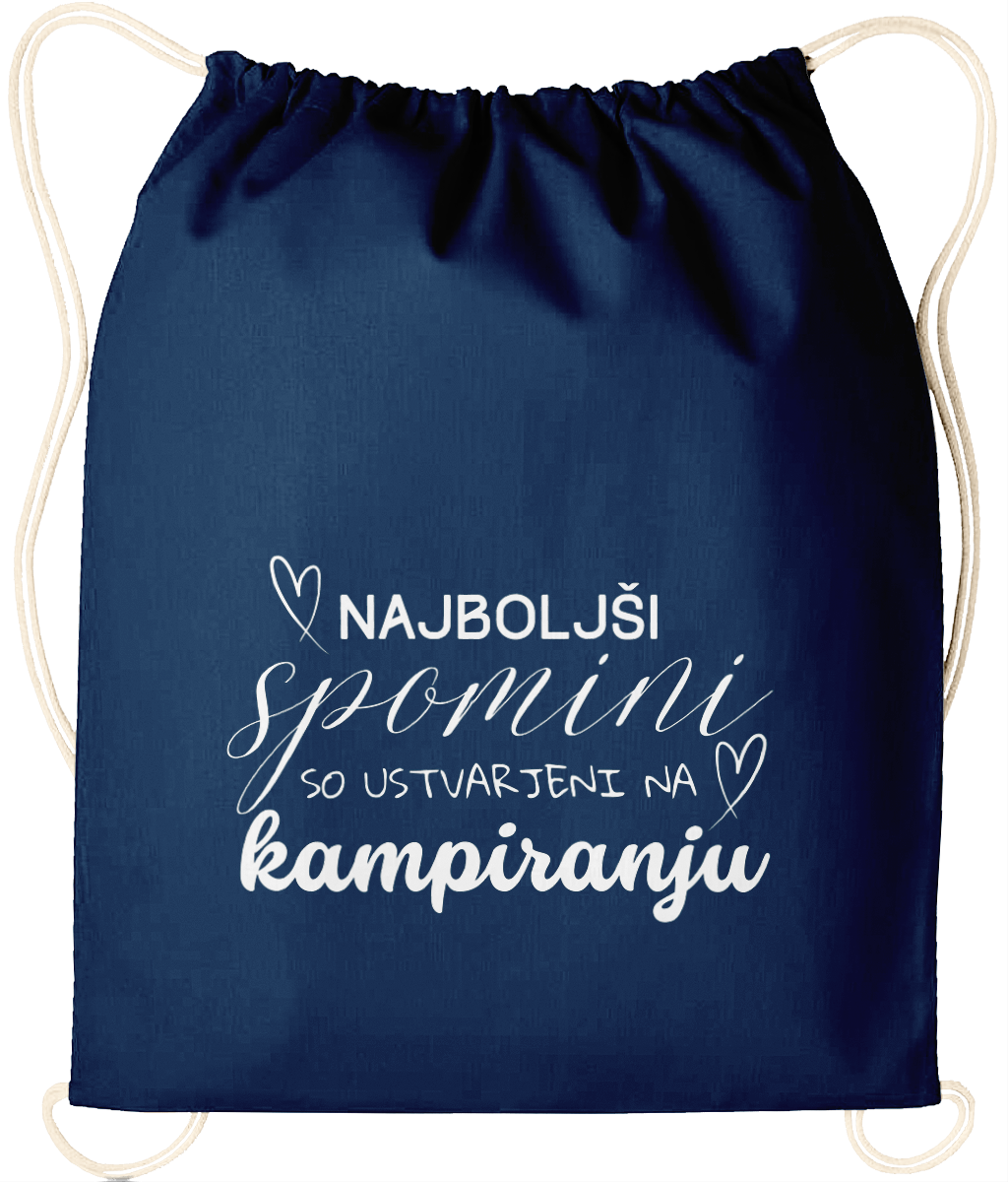 Najboljši spomini so ustvarjeni na kampiranju - nahrbtnik